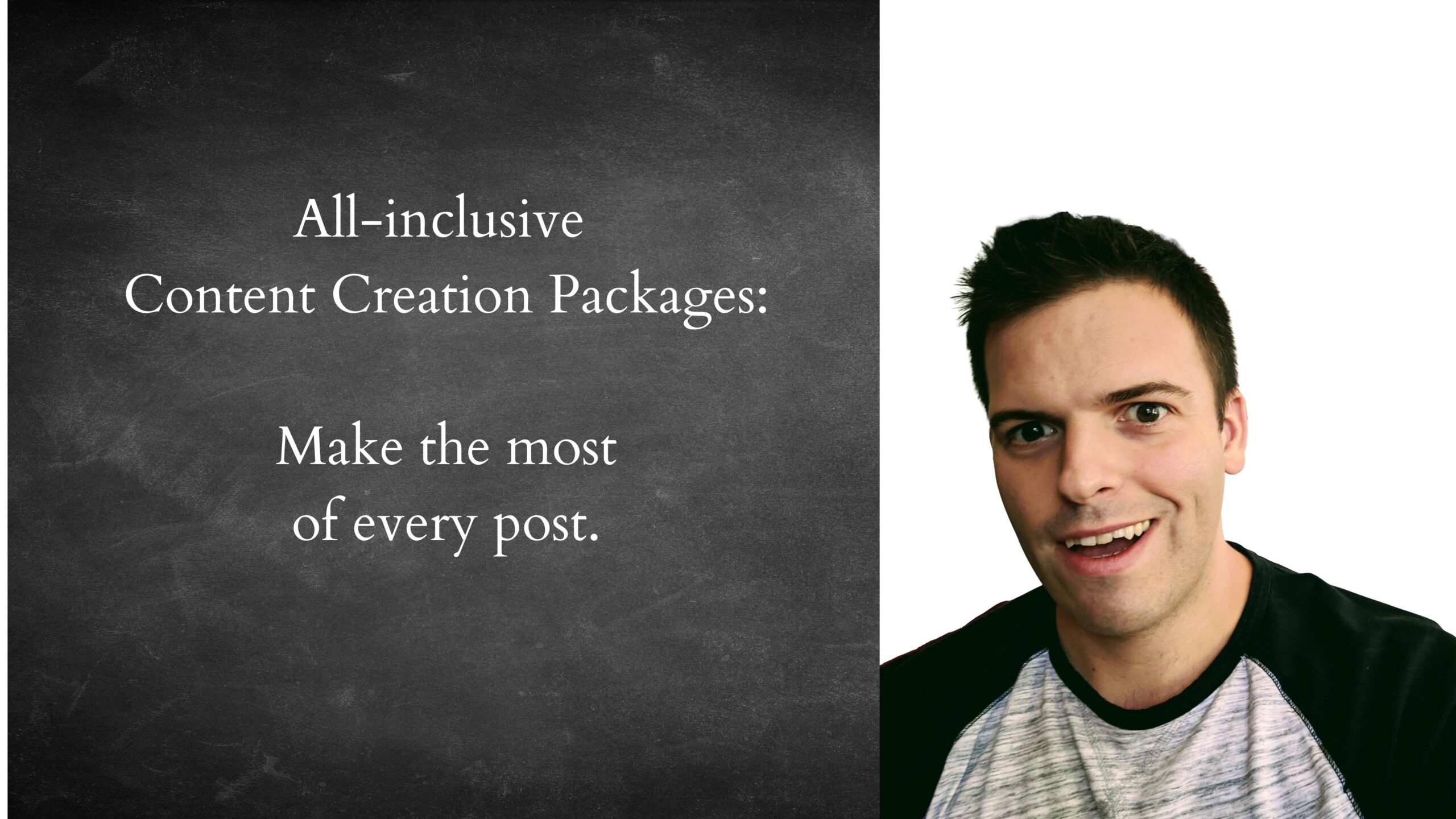All-inclusive Content Creation Packages Make the most of every post.
